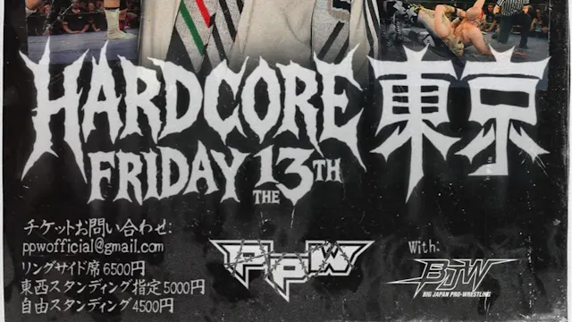 Hardcore Friday 13th Japan - 03/13/20...