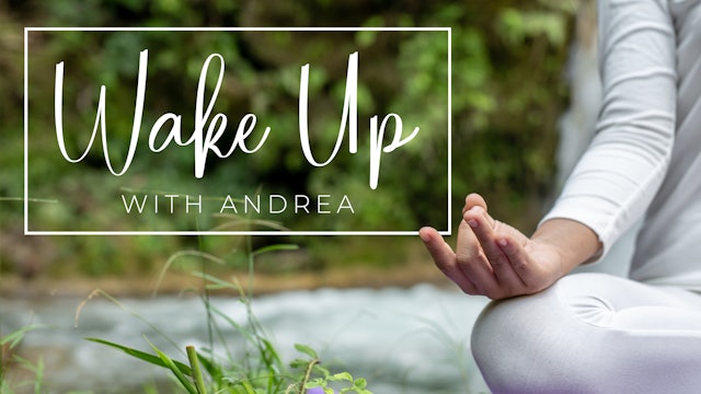 Gentle Yoga : Wake Up With Andrea