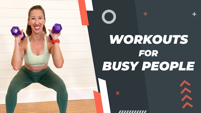 Workouts For Busy People