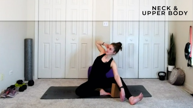 Hannah: Stretch It Out - Neck & Upper Body