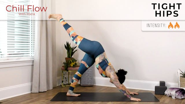 Maria: Chill Flow For Tight Hips
