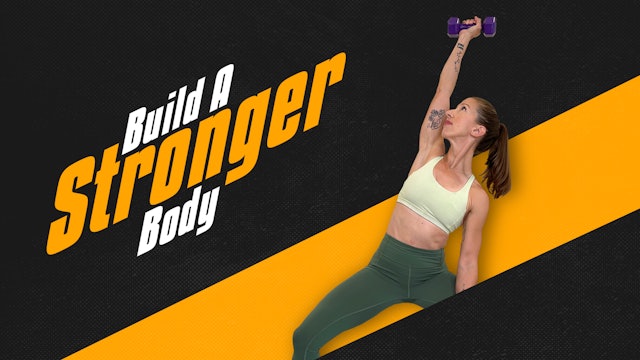 Build A Stronger Body