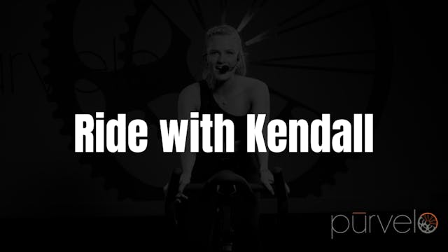 Ride with Kendall