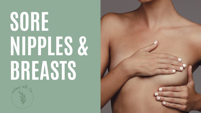 Sore Nipples & Breasts