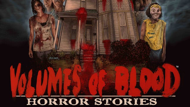 Volumes of Blood: Horror Stories 