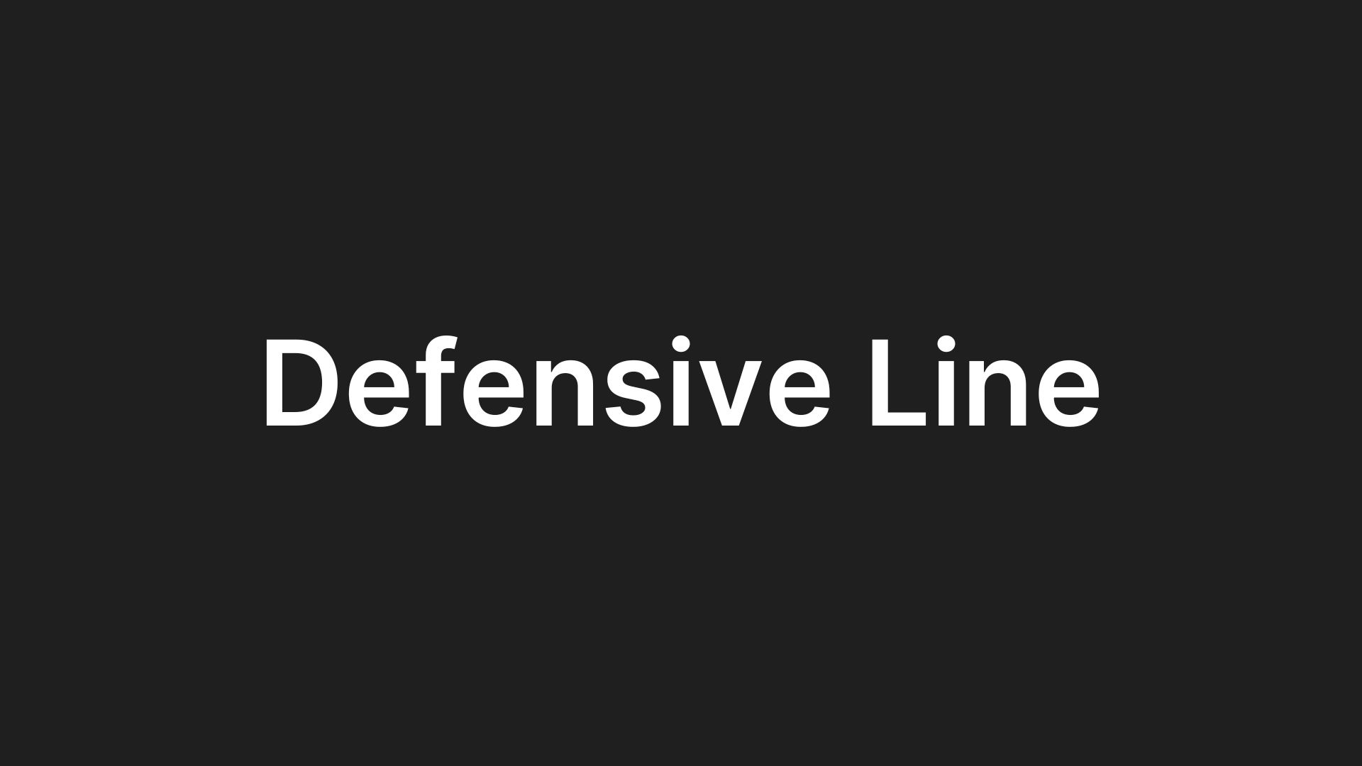 Defensive Line