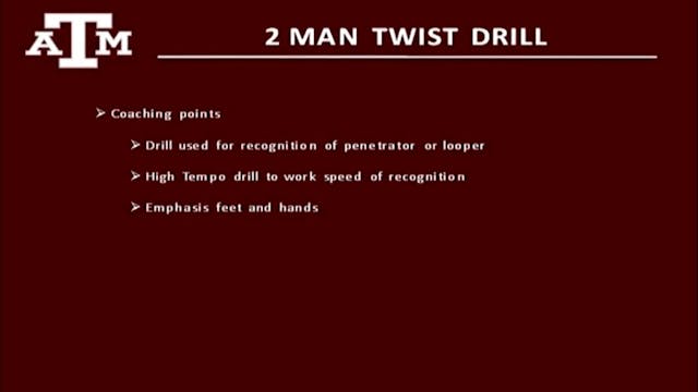 Texas A&M OL 2 Man Twist Drill