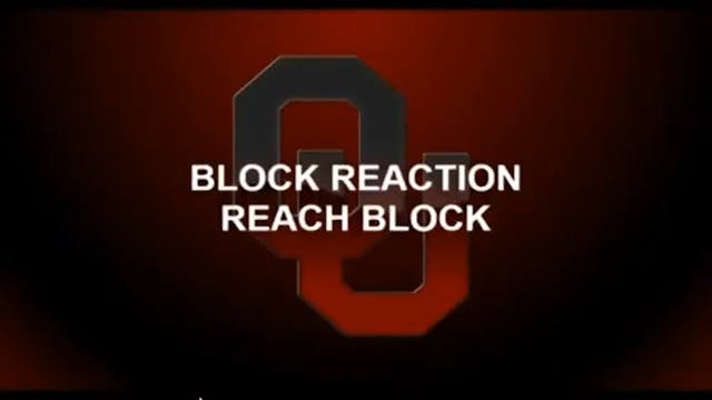 Oklahoma DL - Block Reaction Reach Block