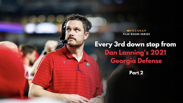 Every 3rd Down Stop from Dan Lanning's 2021 Georgia Defense (Part 2)