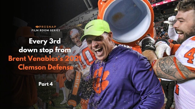 Every 3rd Down Stop from Brent Venables 2021 Clemson Defense (Part 4)