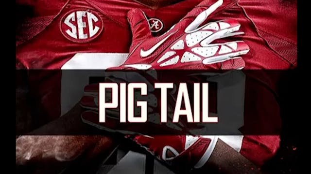 Alabama WR Pig Tail