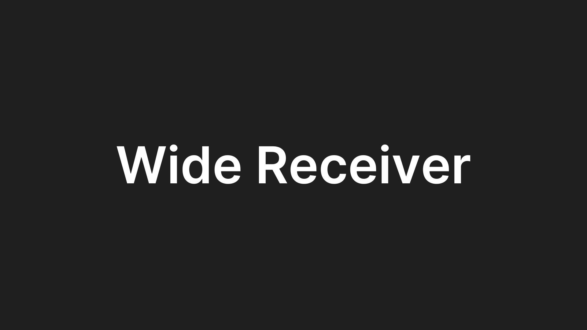 Wide Receiver