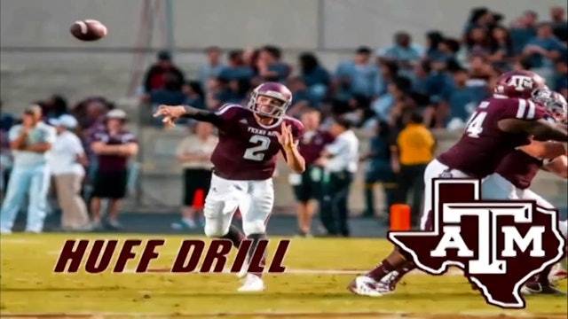 Texas A&M QB Huff Drill