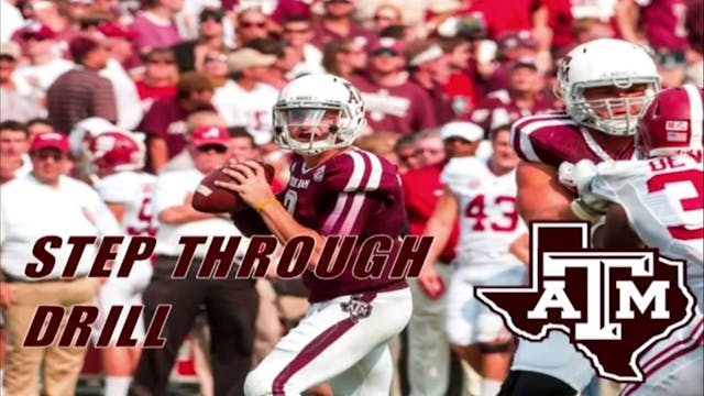 Texas A&M QB Step Through Drill