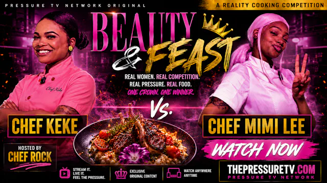 #2. Beauty And the Feast: Chef Keke Vs. Chef Mimi Lee