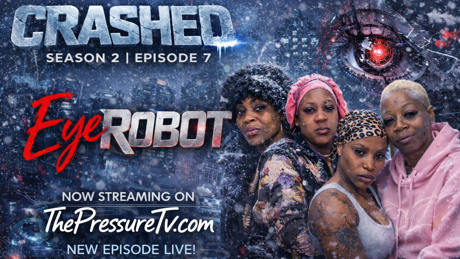 #7. Crashed 2: "Eye Robot"