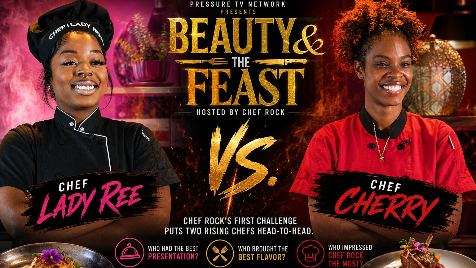 #1. Beauty And the Feast: Chef Lady Ree Vs. Chef Cherry