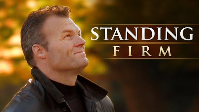 Standing Firm - Movie