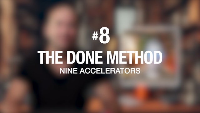 #8 The DONE Method