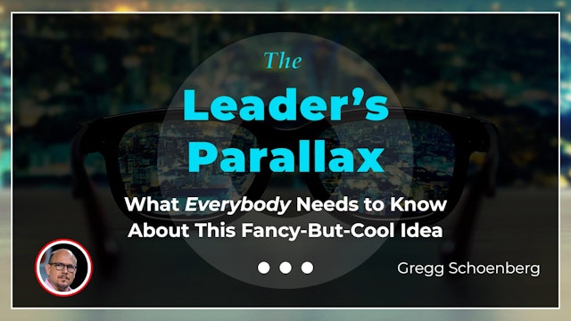 The Leader's Parallax
