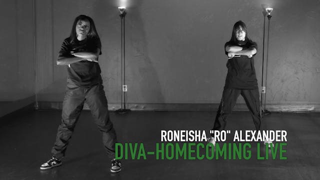 Roneisha "Ro" Alexander- Diva- Homeco...