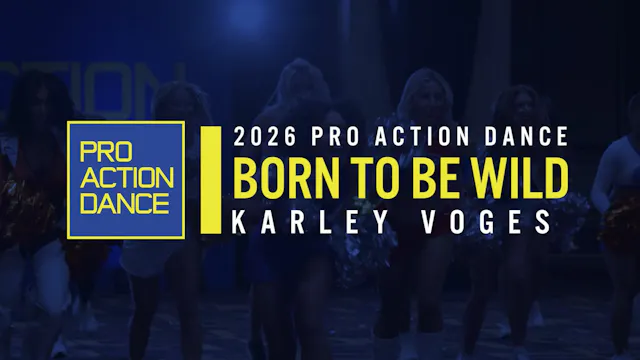 D - Karley Voges - Born to be Wild - Stadium Pom