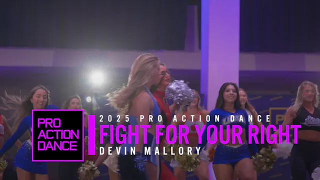 D - Devin Mallory -  Fight for Your Right - 4th Quarter Pom