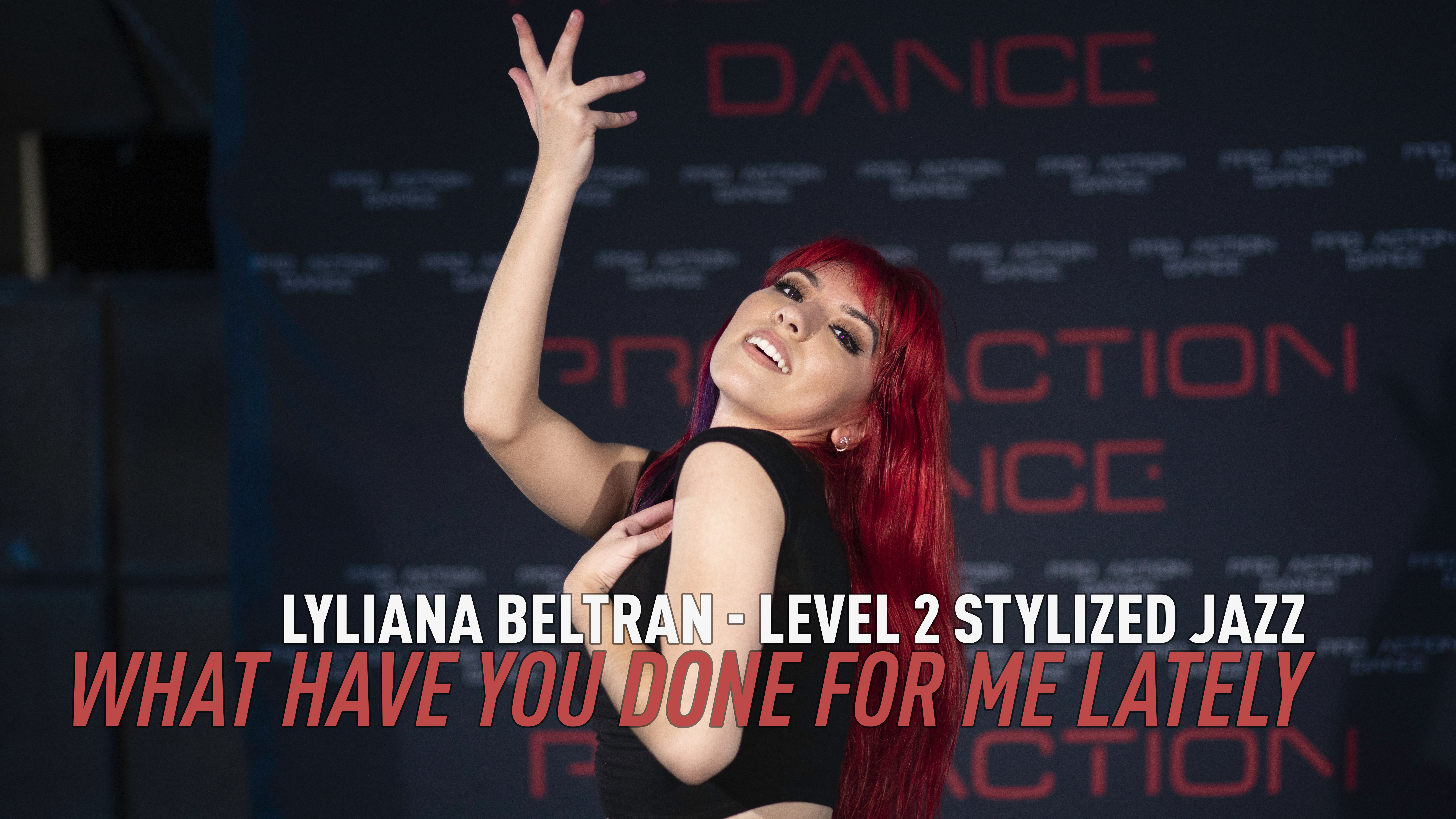 Lyliana Beltran - What Have You Done For Me Lately