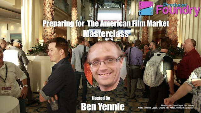 Masterclass: Preparing for the American Film Market