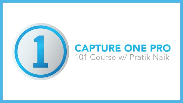Introduction To Capture One Pro 