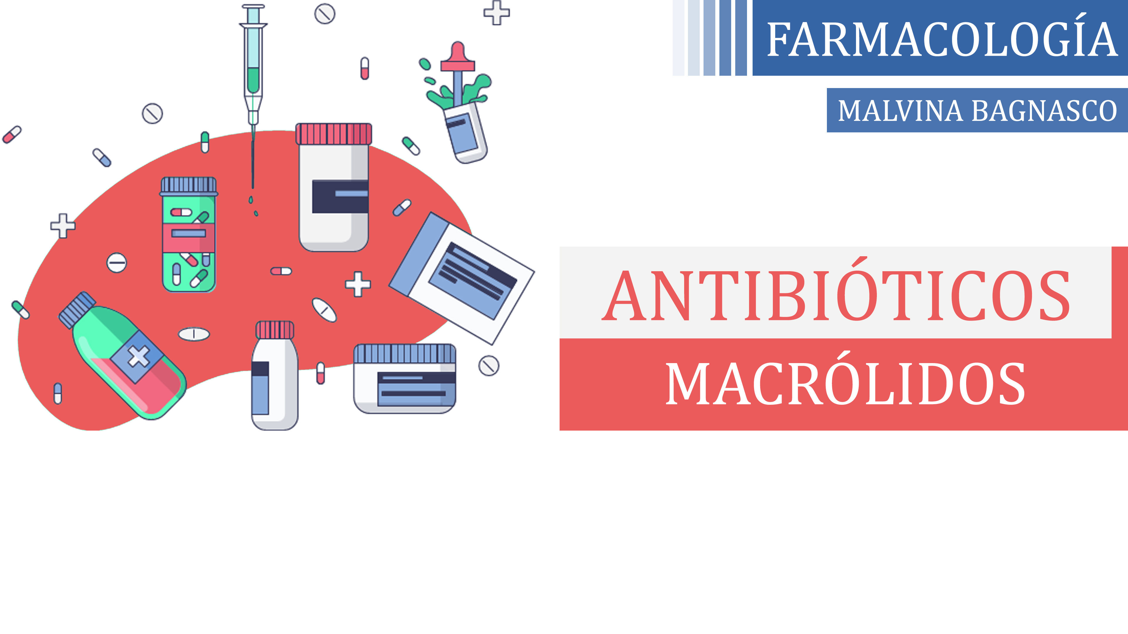 Macrólidos - Malvina Bagnasco
