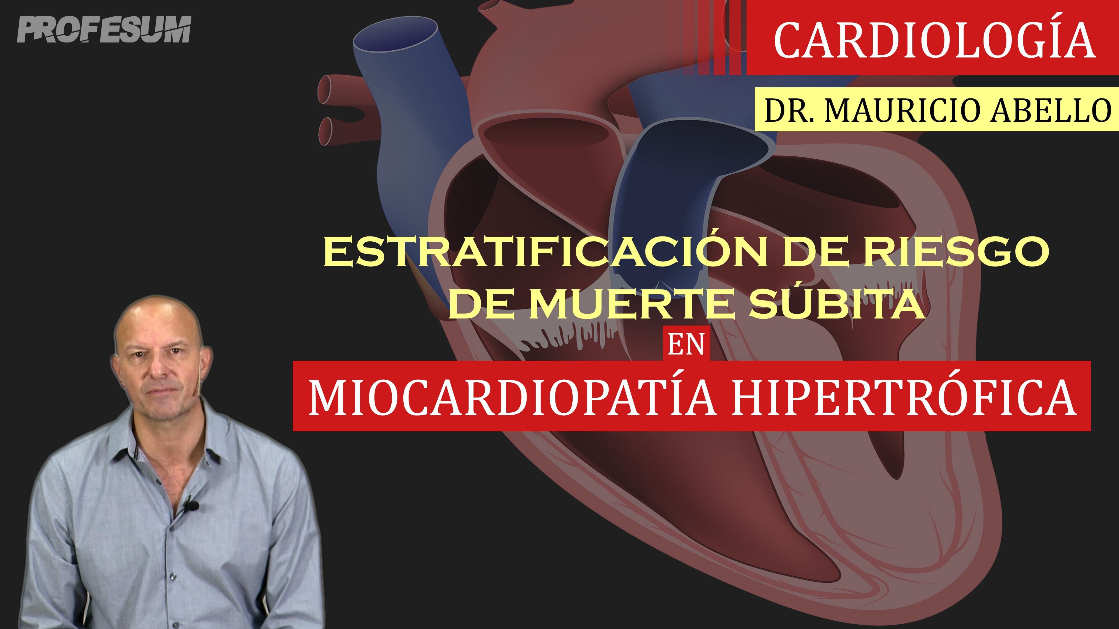 Miocardiopatía Hipertrófica - Dr. Mauricio Abello