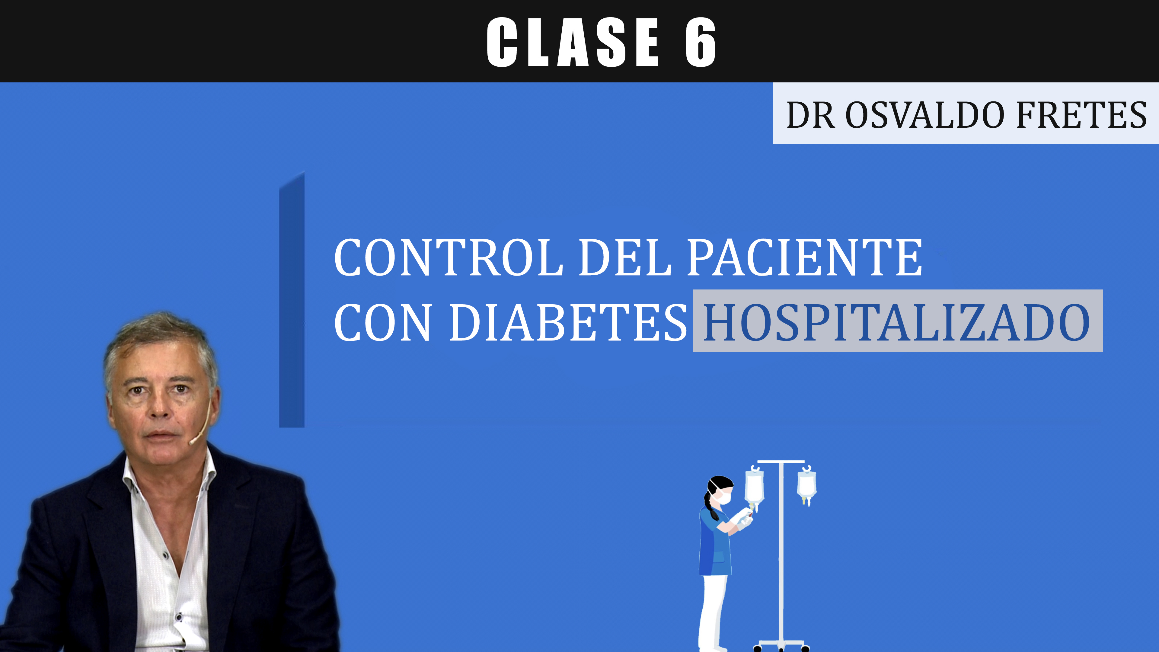 Control del Paciente con Diabetes Hospitalizado