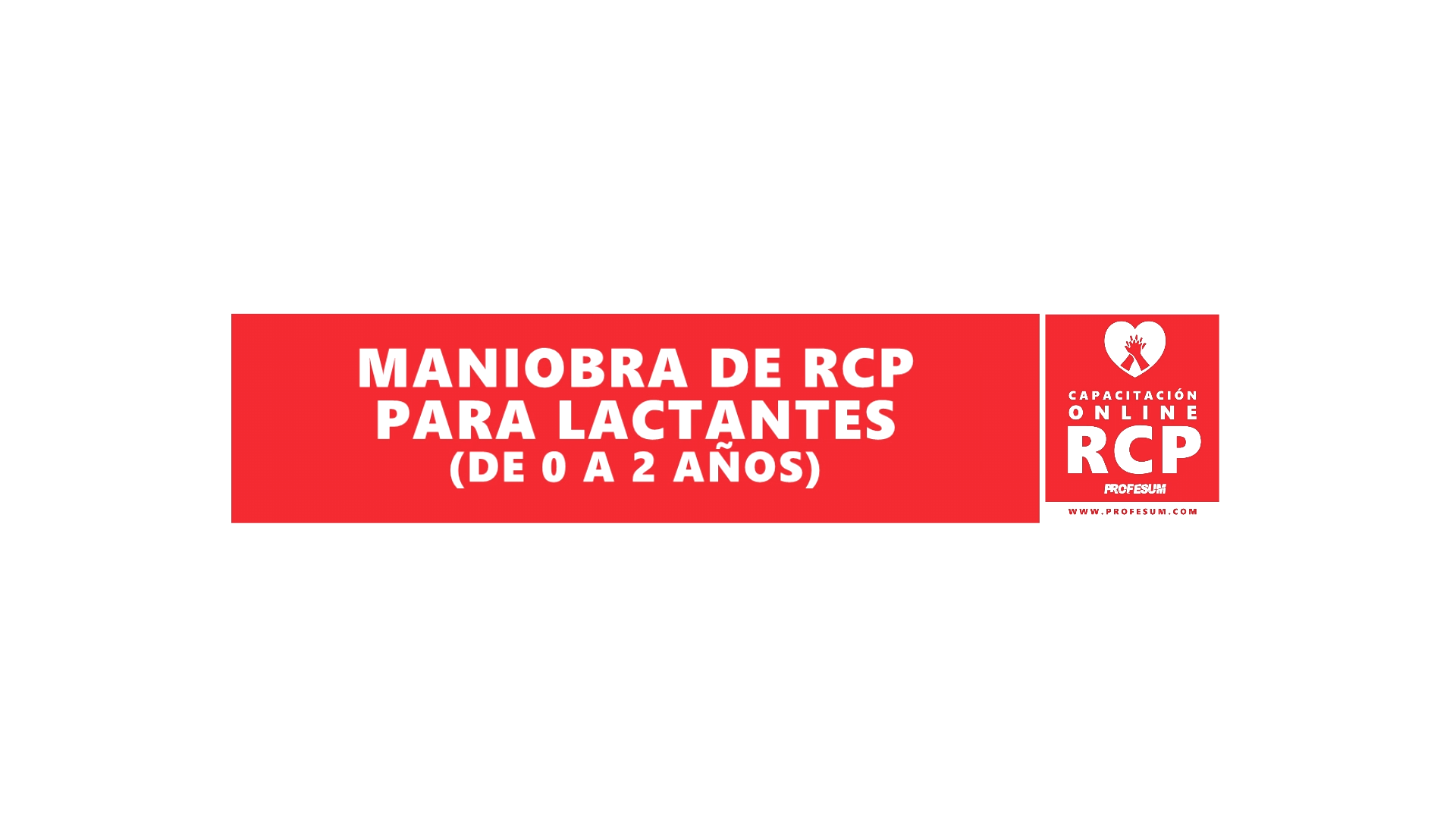 RCP Lactantes