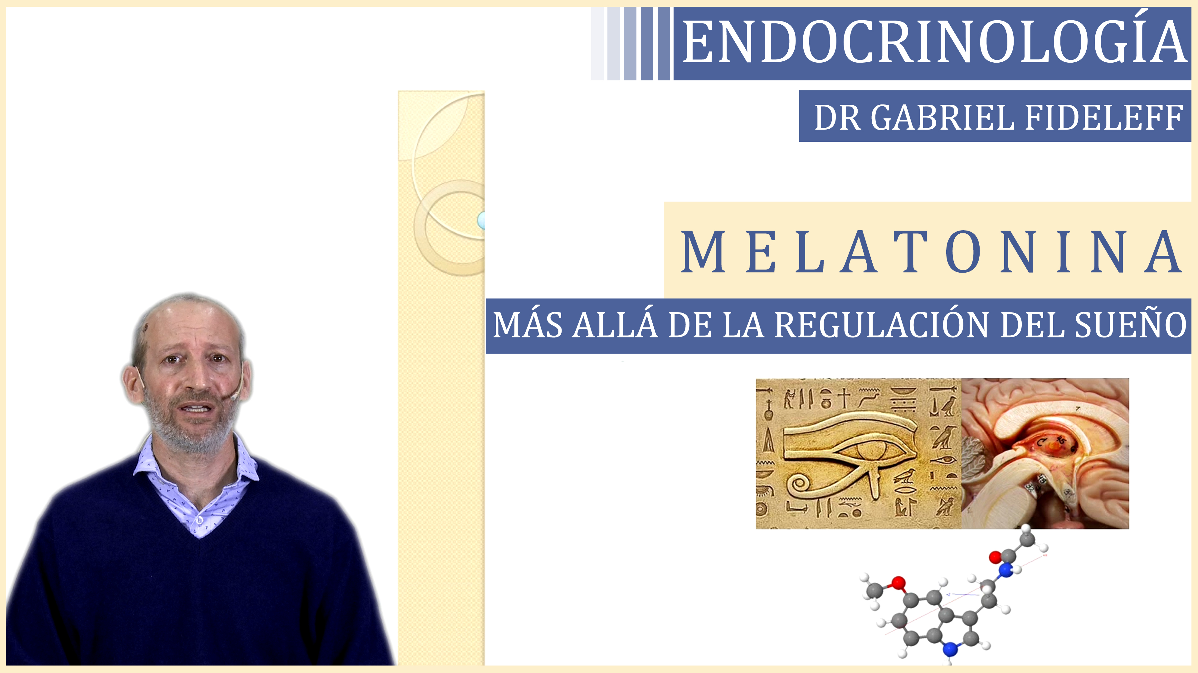 Melatonina - Más Allá de la Regulación del Sueño - Dr. Gabriel Fideleff