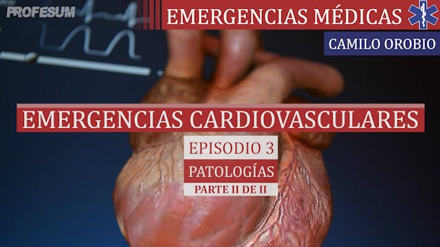 Emergencias Cardiovasculares Episodio...