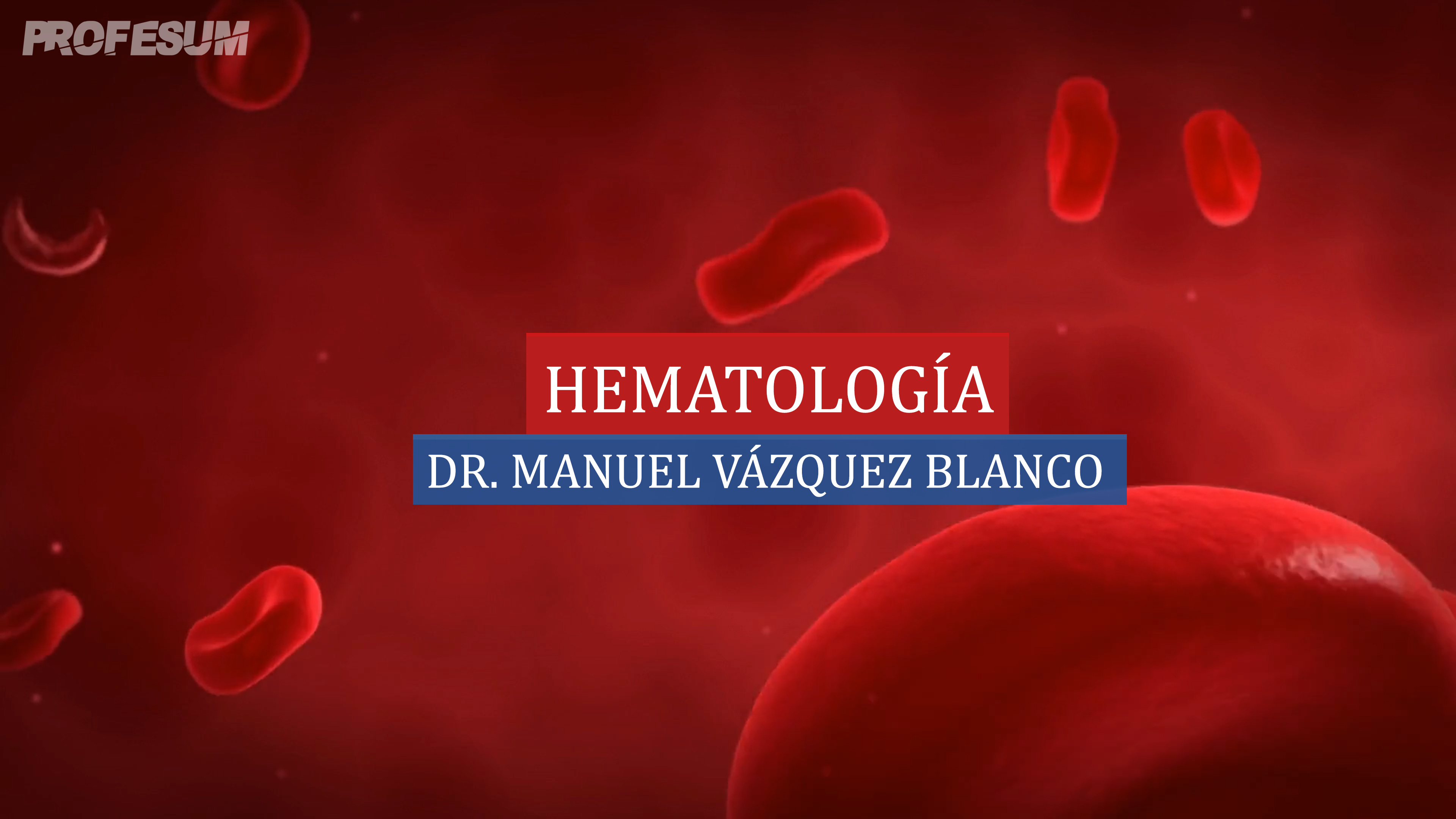 Dr. Manuel Vázquez Blanco (Hematología)