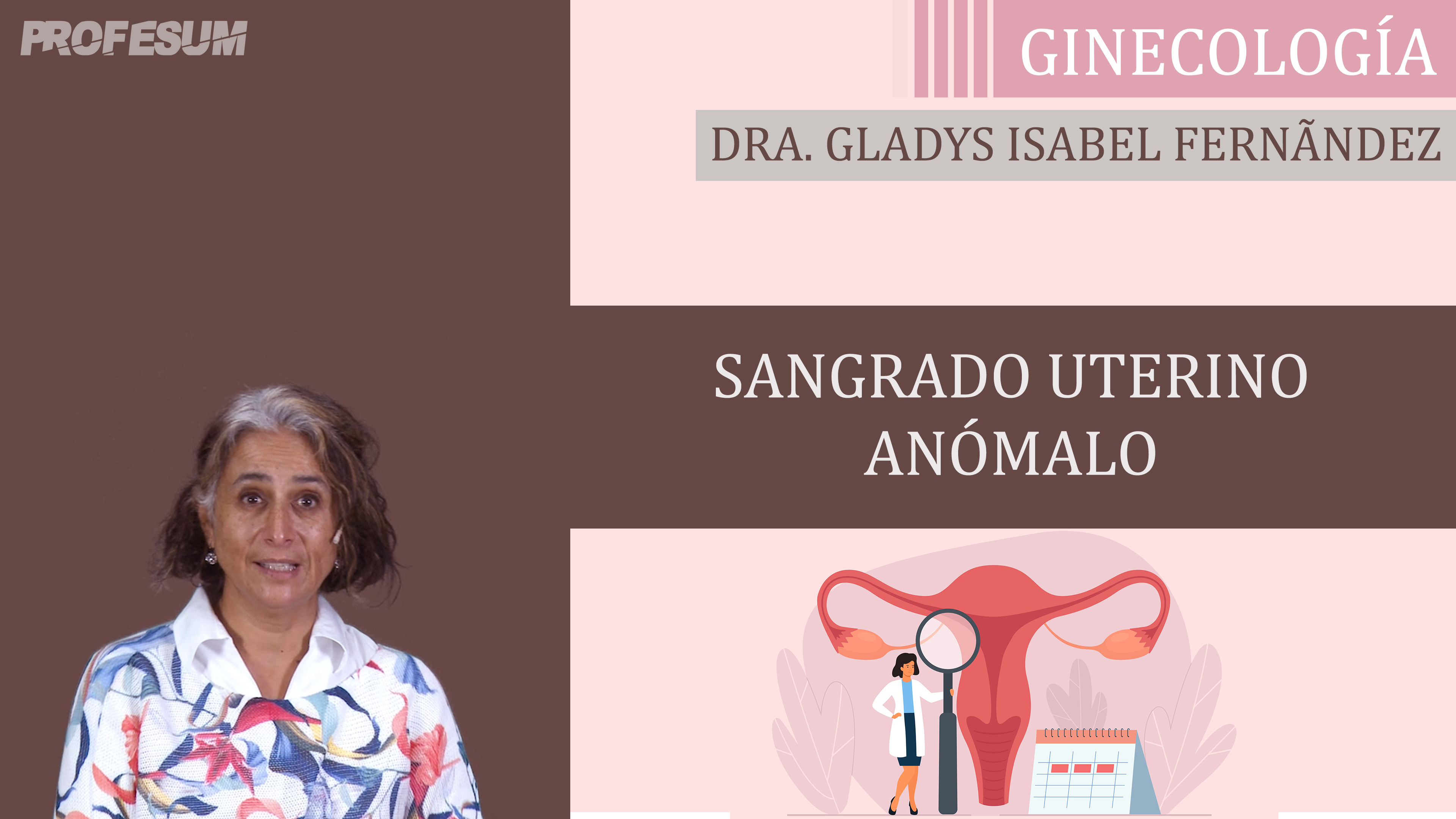 Sangrado Uterino Anómalo - Dra. Gladys Fernández