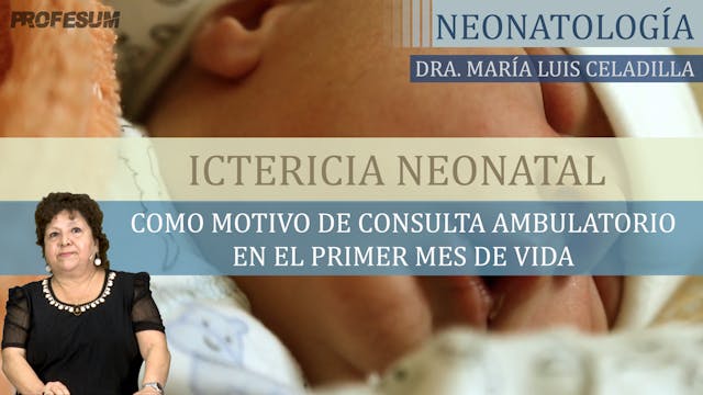 Ictericia Neonatal - Dra. María Luisa...