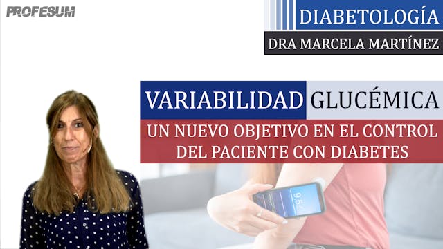 Variabilidad Glucémica - Dra Marcela ...