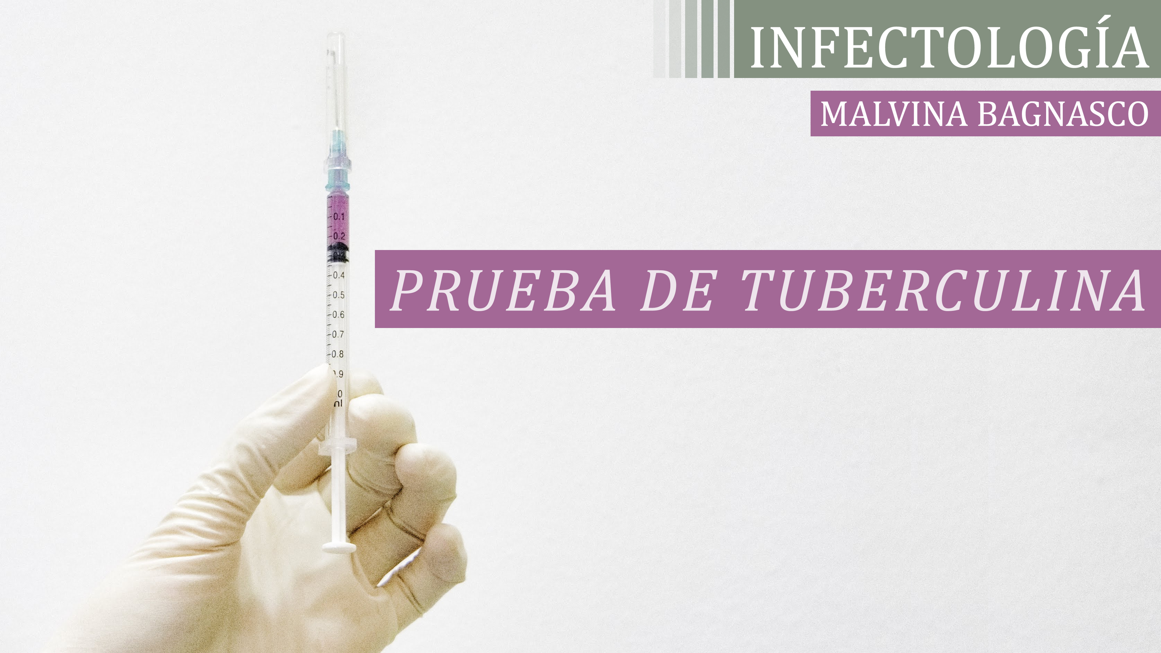 Prueba de Tuberculina - Malvina Bagnasco
