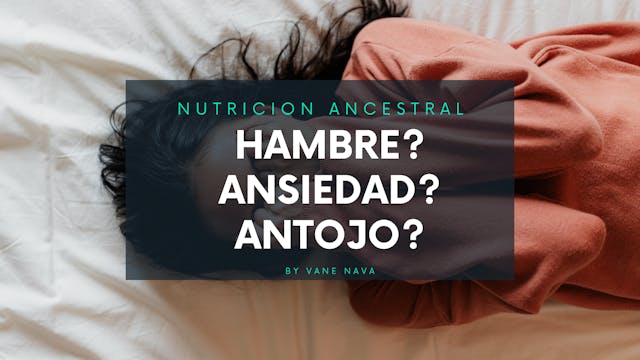 Ansiedad/Antojos