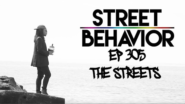 EP 305 The Streets