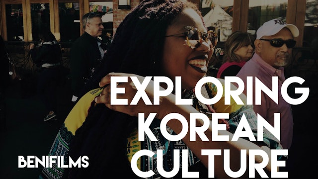 Exploring Korean Culture with Beni
