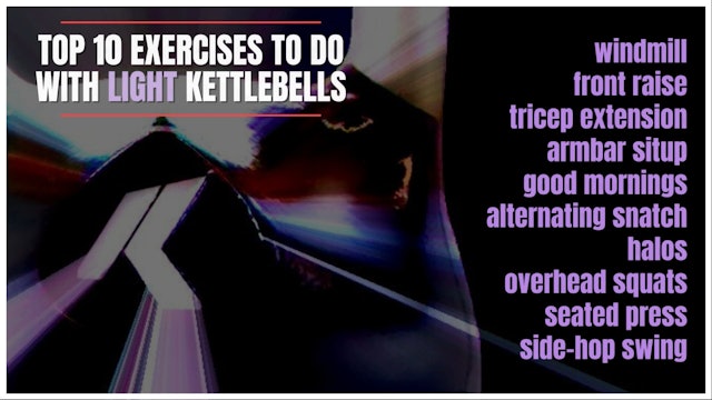 10 Great Exercises to do with Light Kettlebells