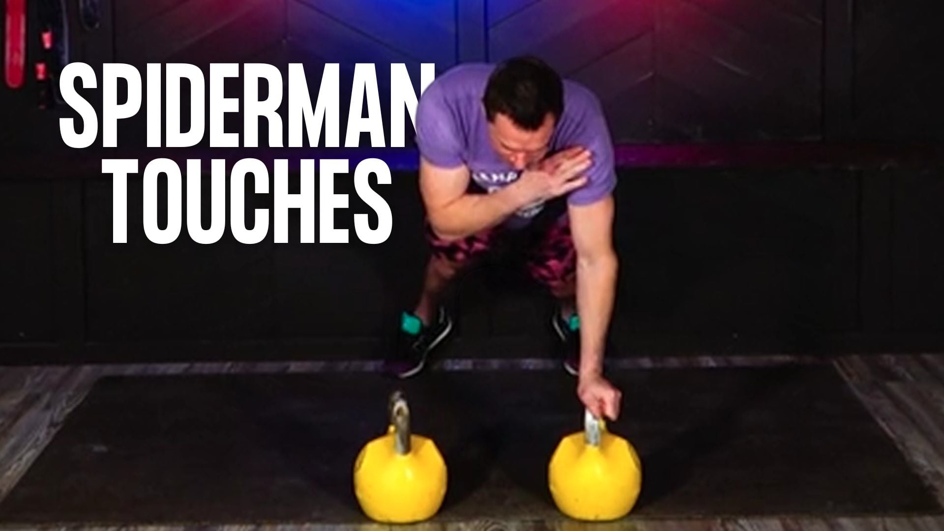 KB Touch + Spiderman Plank