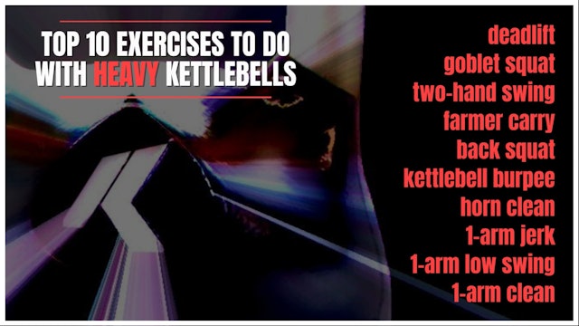 10 Great Exercises to do with Heavy Kettlebells