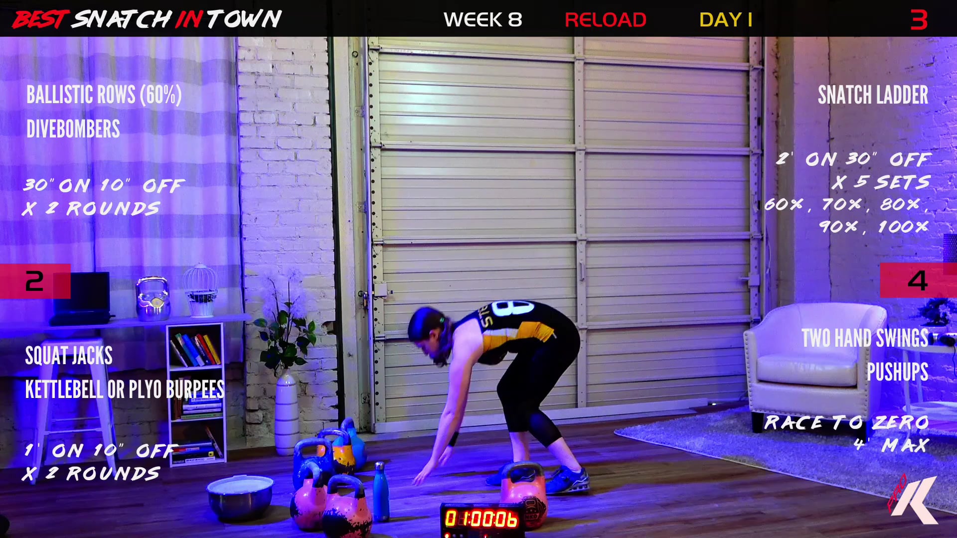 Week 8 Day 1 - Best Snatch in Town