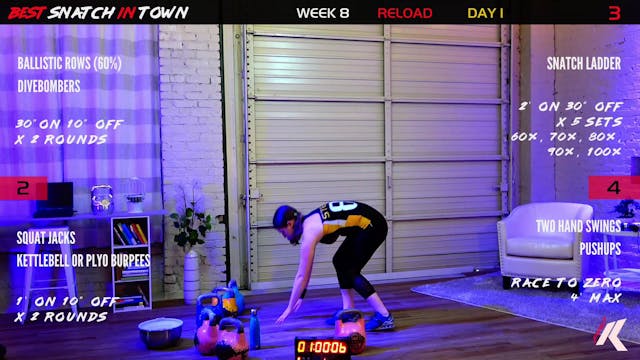 Week 8 Day 1 - Best Snatch in Town