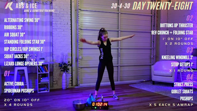 Day 28 - Abs & Ice (30-4-30)